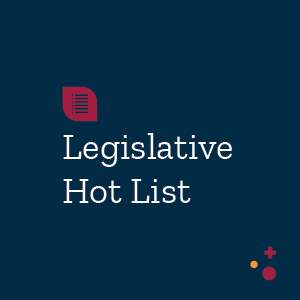 Legislative Hot List